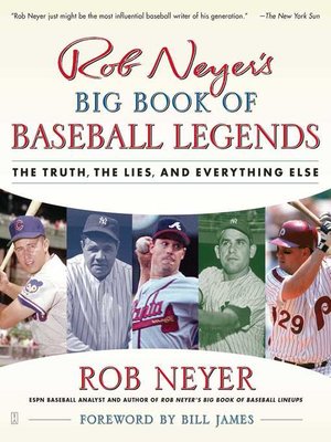 cover image of Rob Neyer's Big Book of Baseball Legends